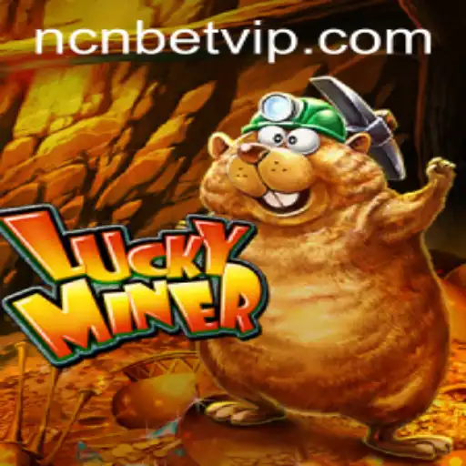 Explorando o Fascinante Mundo de LuckyMiner no ncnbet.com