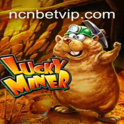 Explorando o Fascinante Mundo de LuckyMiner no ncnbet.com